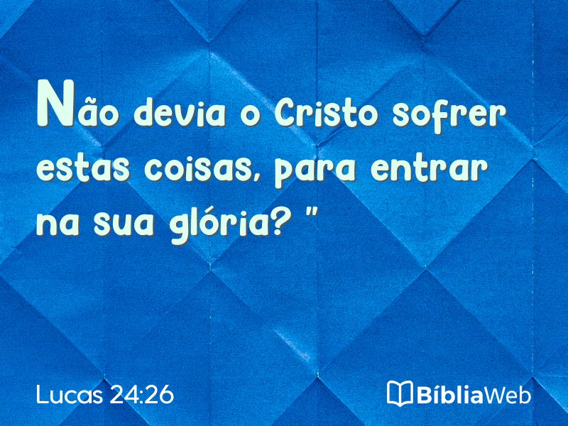 Lucas 24:26 em imagem para compartilhar