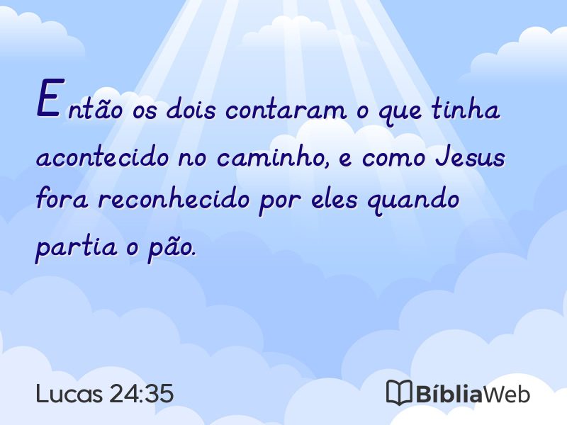 Lucas 24:35 em imagem para compartilhar