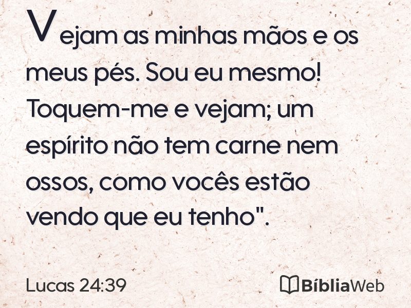 Lucas 24:39 em imagem para compartilhar