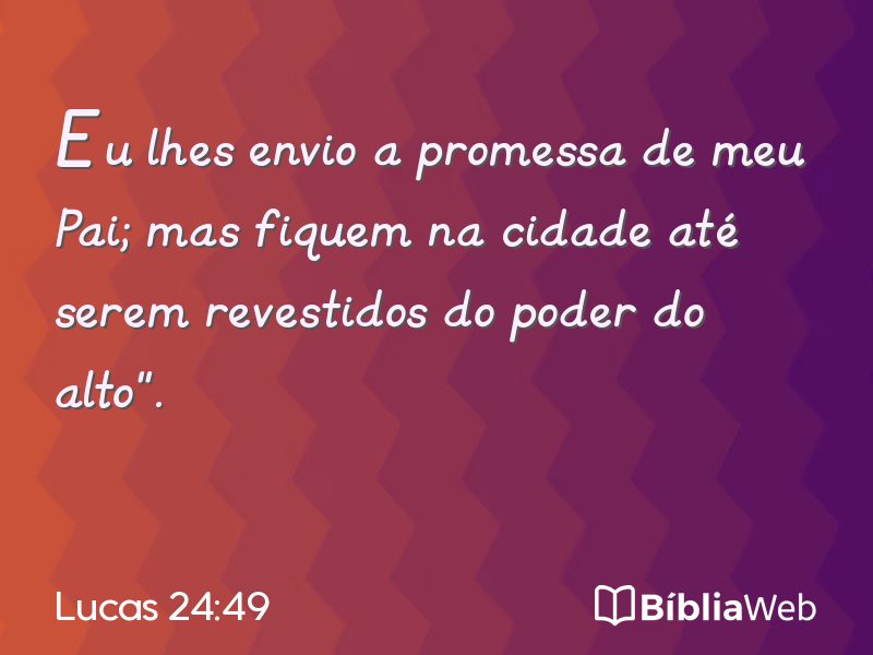 Lucas 24:49 em imagem para compartilhar