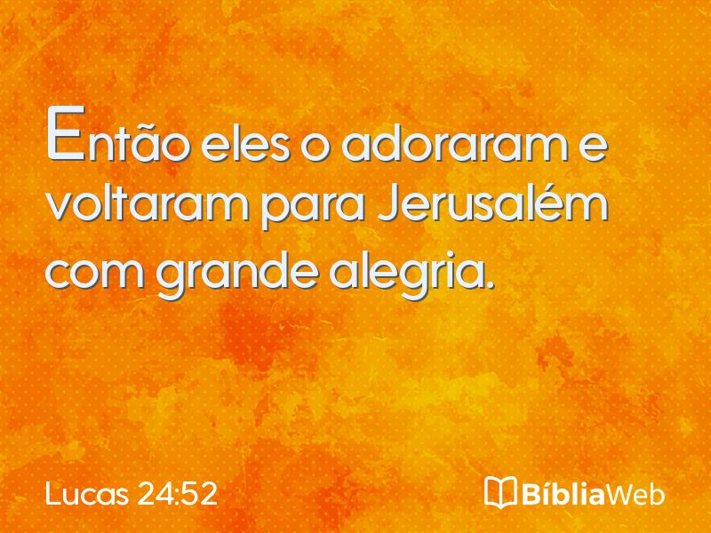 Lucas 24:52 em imagem para compartilhar