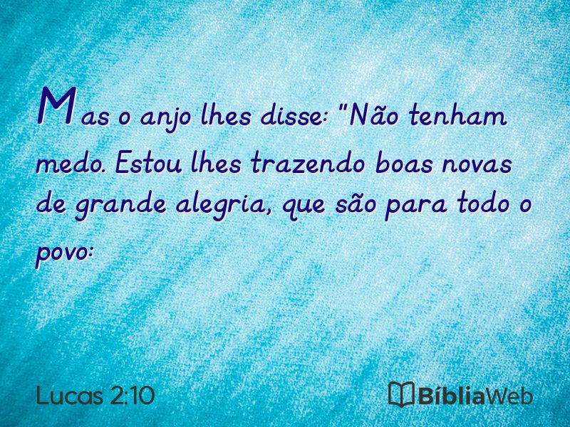 Lucas 2:10 em imagem para compartilhar