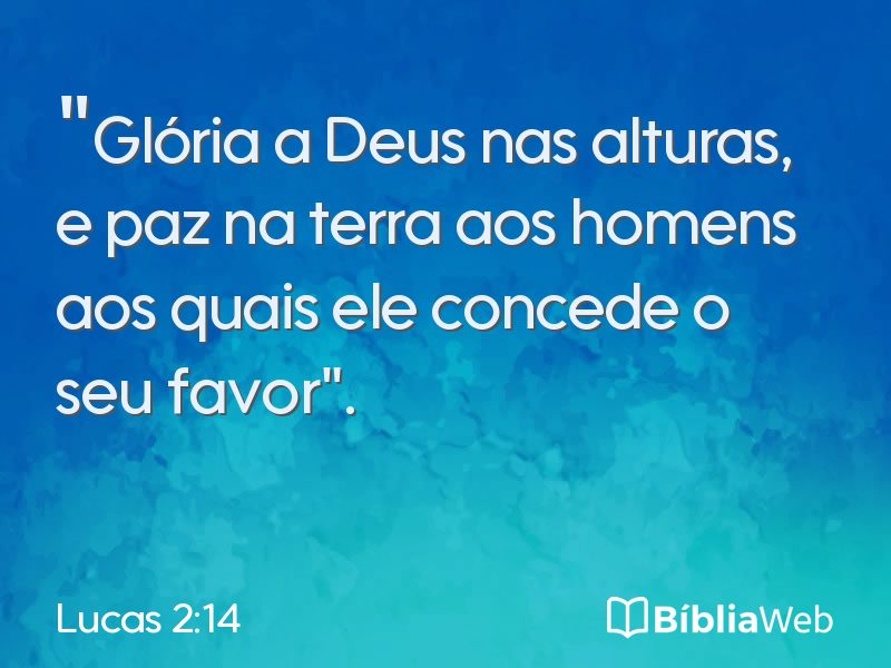 Lucas 2:14 em imagem para compartilhar