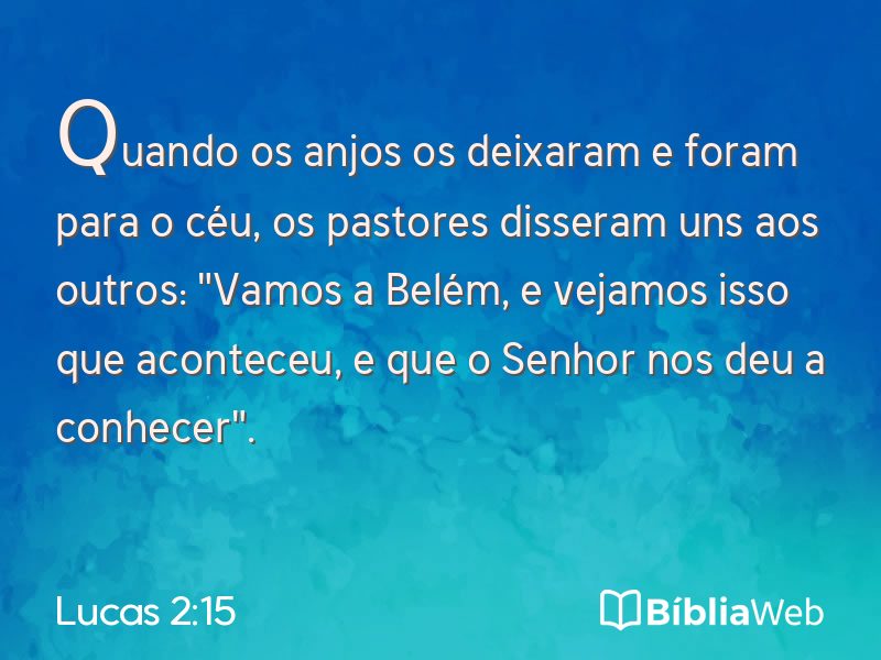 Lucas 2:15 em imagem para compartilhar