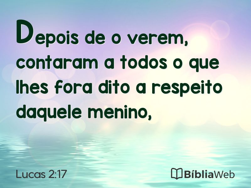 Lucas 2:17 em imagem para compartilhar