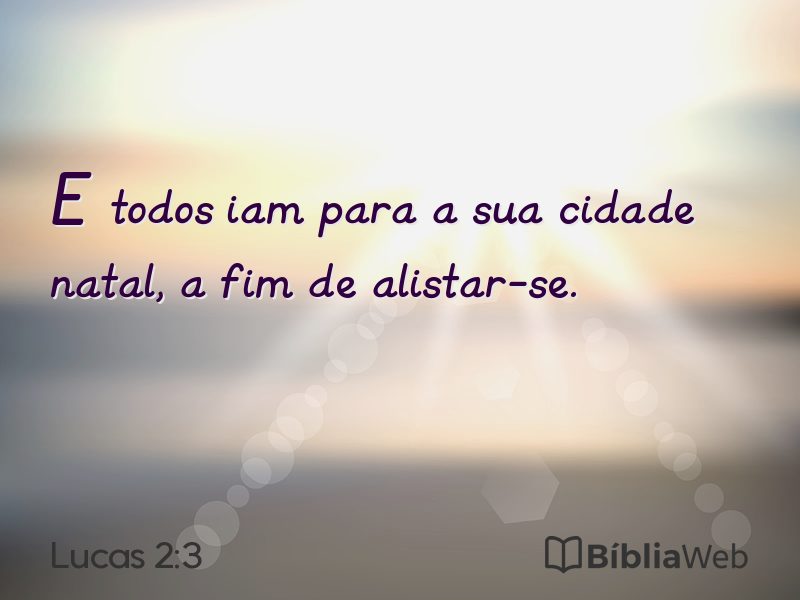 Lucas 2:3 em imagem para compartilhar