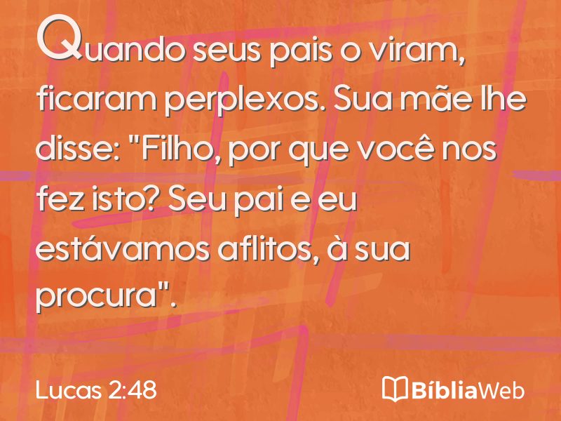 Lucas 2:48 em imagem para compartilhar