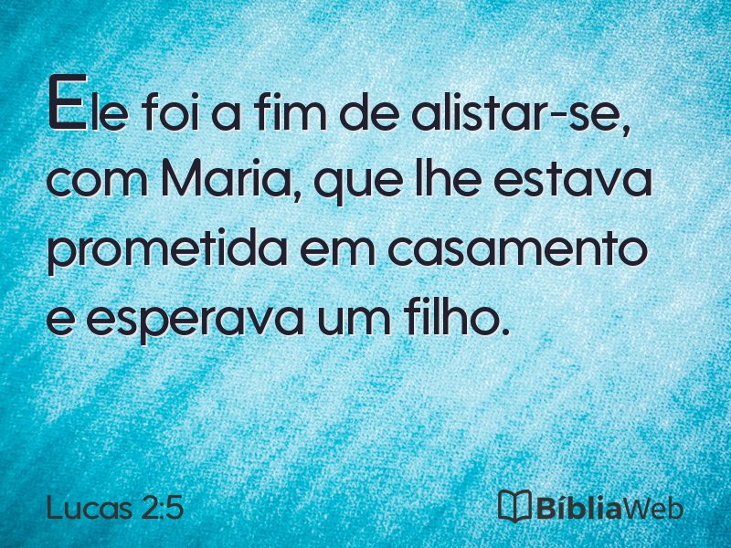 Lucas 2:5 em imagem para compartilhar