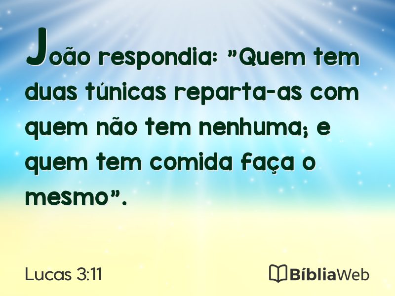 Lucas 3:11 em imagem para compartilhar