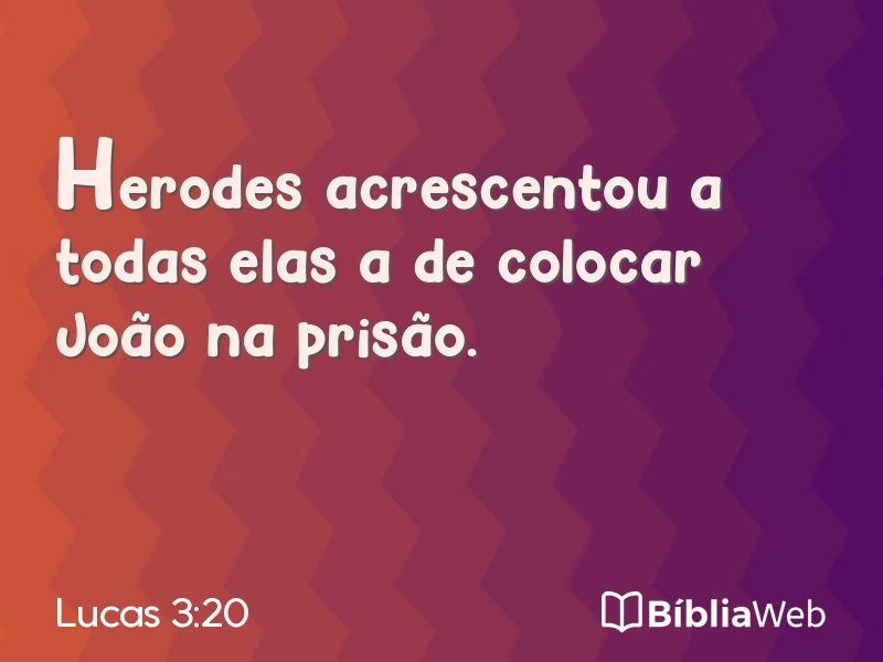 Lucas 3:20 em imagem para compartilhar