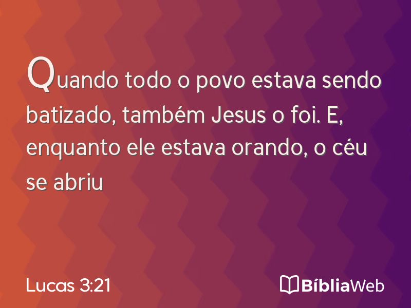 Lucas 3:21 em imagem para compartilhar