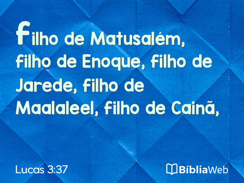 Lucas 3:37 em imagem para compartilhar