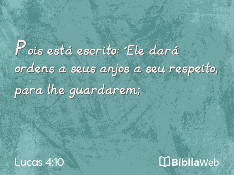 Lucas 4:10 em imagem para compartilhar