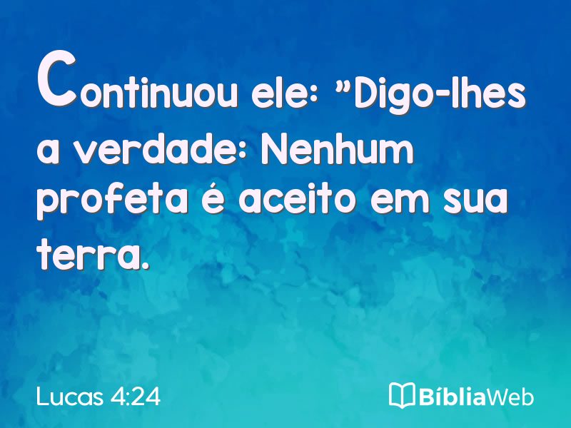Lucas 4:24 em imagem para compartilhar