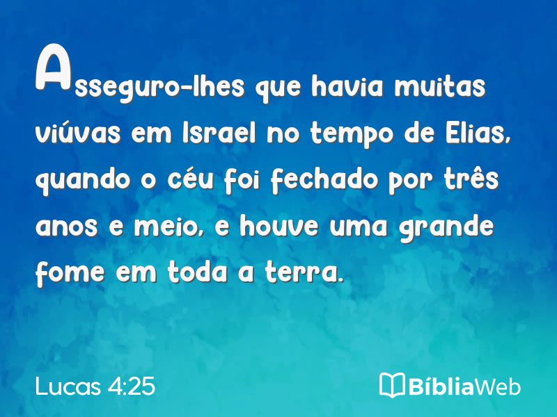 Lucas 4:25 em imagem para compartilhar