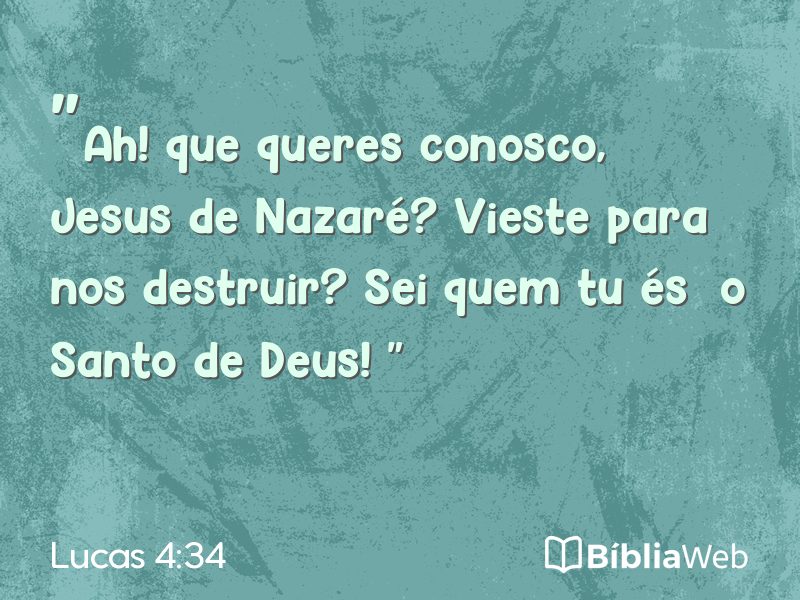 Lucas 4:34 em imagem para compartilhar