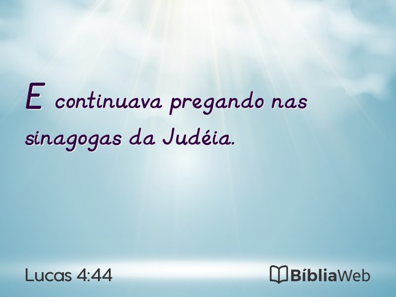 Lucas 4:44 em imagem para compartilhar