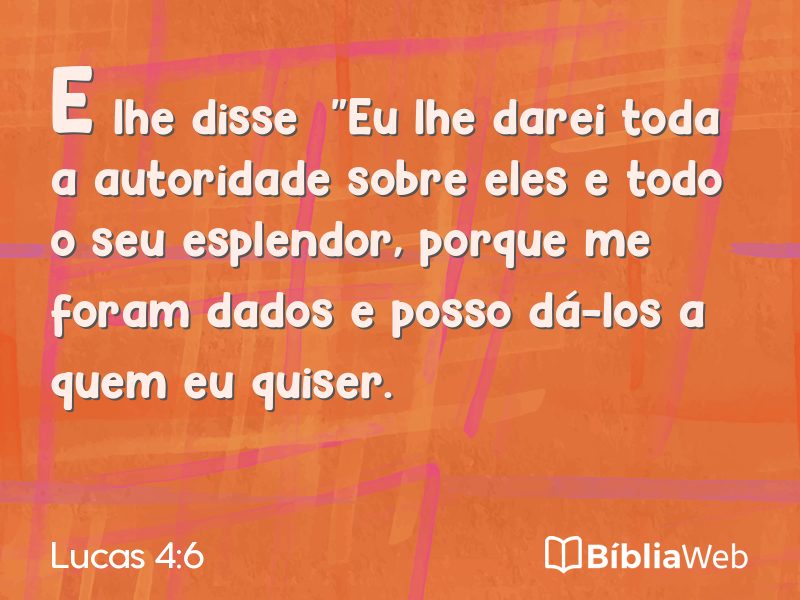 Lucas 4:6 em imagem para compartilhar
