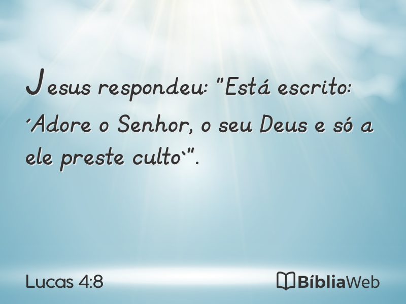 Lucas 4:8 em imagem para compartilhar