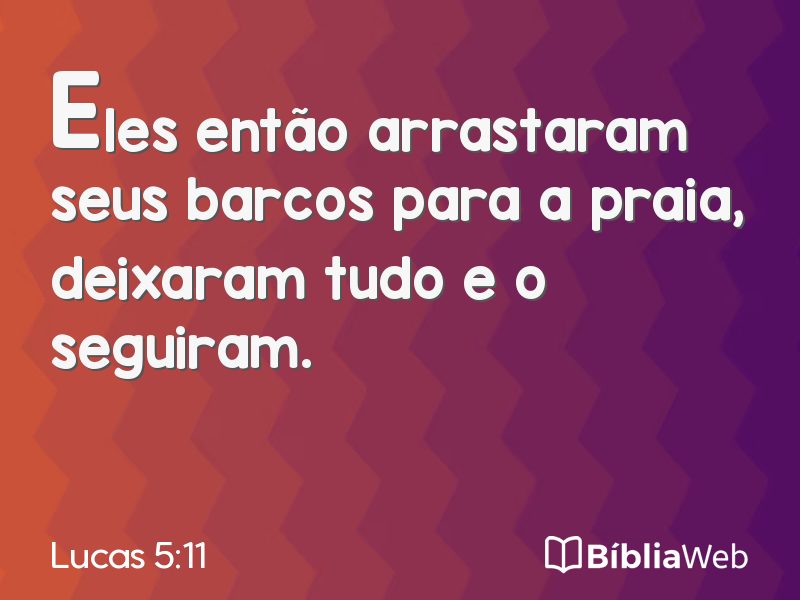 Lucas 5:11 em imagem para compartilhar