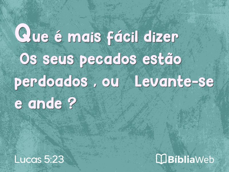 Lucas 5:23 em imagem para compartilhar