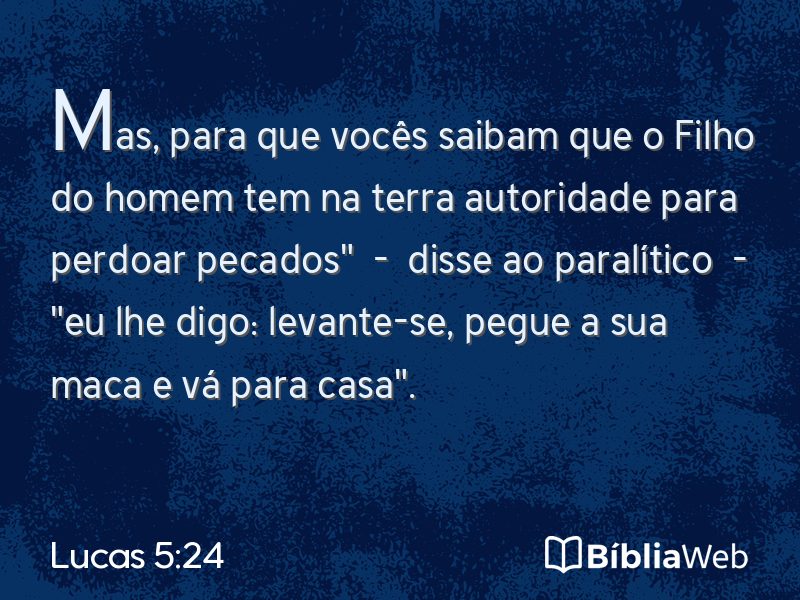 Lucas 5:24 em imagem para compartilhar