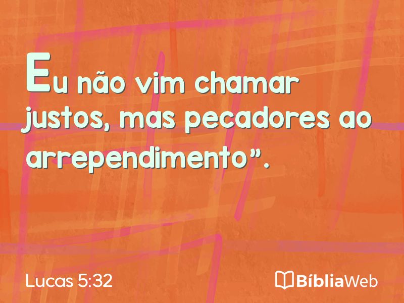 Lucas 5:32 em imagem para compartilhar
