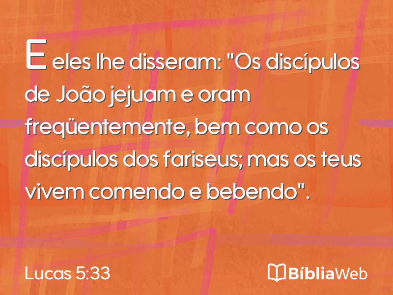 Lucas 5:33 em imagem para compartilhar
