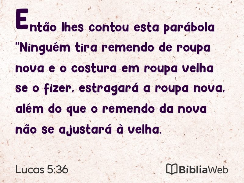 Lucas 5:36 em imagem para compartilhar