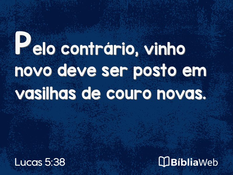 Lucas 5:38 em imagem para compartilhar