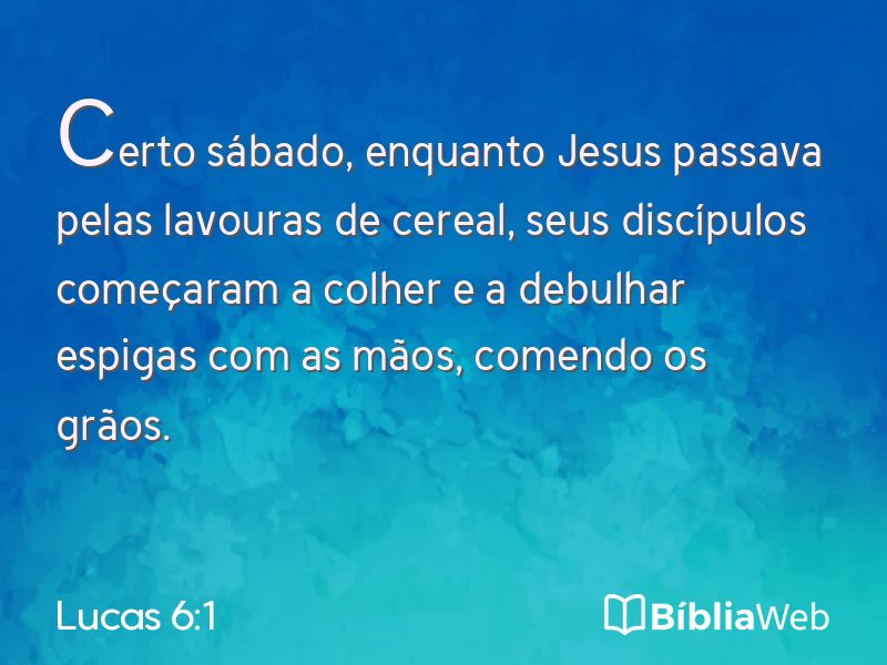 Lucas 6:1 em imagem para compartilhar