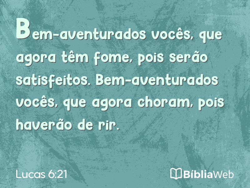 Lucas 6:21 em imagem para compartilhar