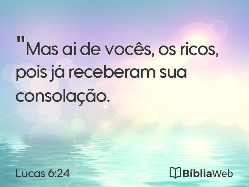 Lucas 6:24 em imagem para compartilhar