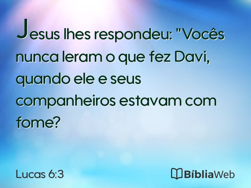 Lucas 6:3 em imagem para compartilhar