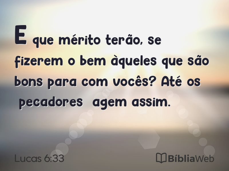 Lucas 6:33 em imagem para compartilhar