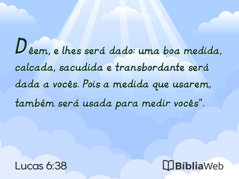 Lucas 6:38 em imagem para compartilhar