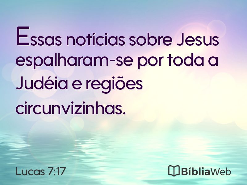 Lucas 7:17 em imagem para compartilhar