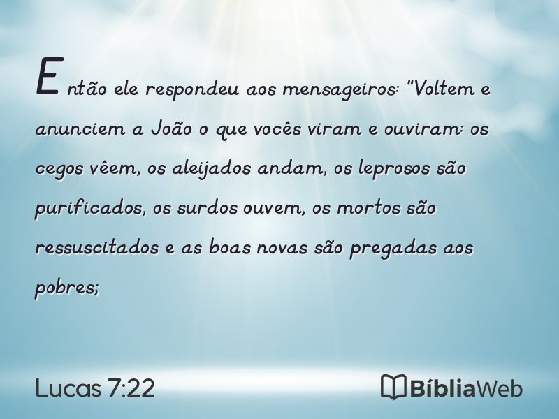 Lucas 7:22 em imagem para compartilhar