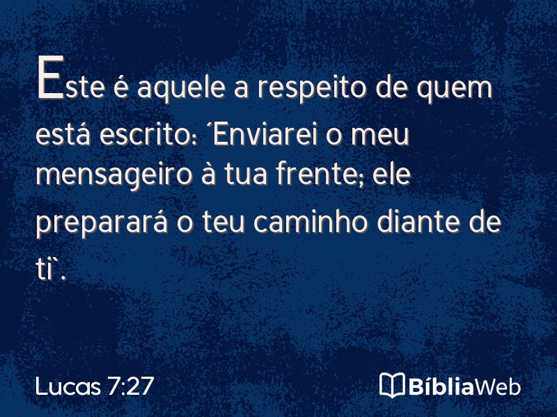 Lucas 7:27 em imagem para compartilhar