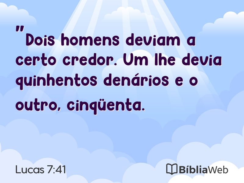 Lucas 7:41 em imagem para compartilhar