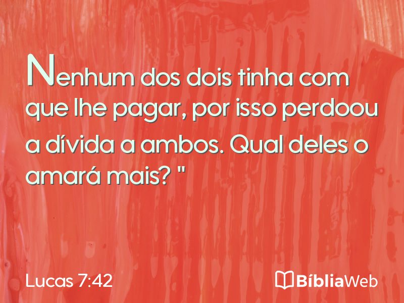 Lucas 7:42 em imagem para compartilhar