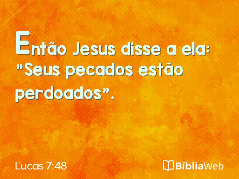Lucas 7:48 em imagem para compartilhar
