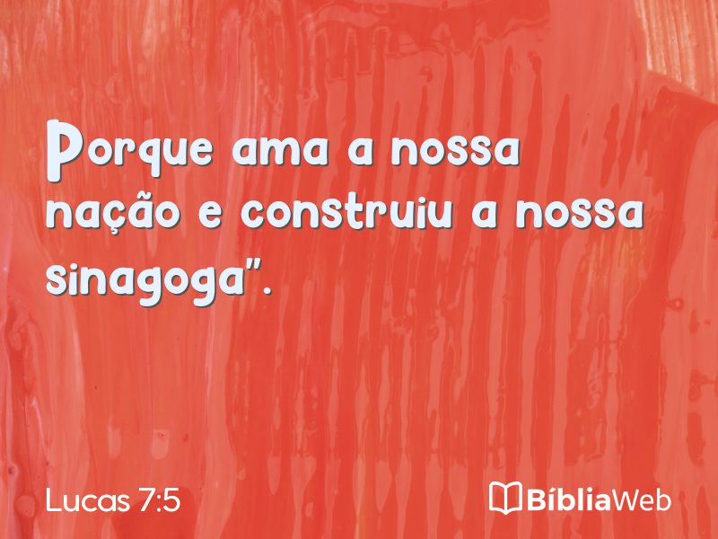 Lucas 7:5 em imagem para compartilhar