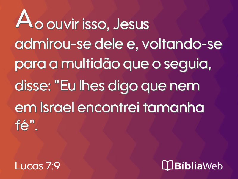Lucas 7:9 em imagem para compartilhar