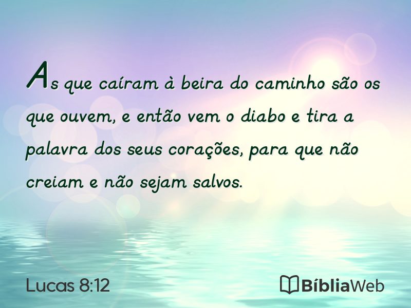 Lucas 8:12 em imagem para compartilhar