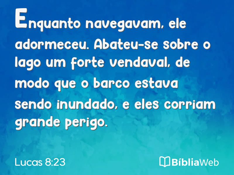 Lucas 8:23 em imagem para compartilhar