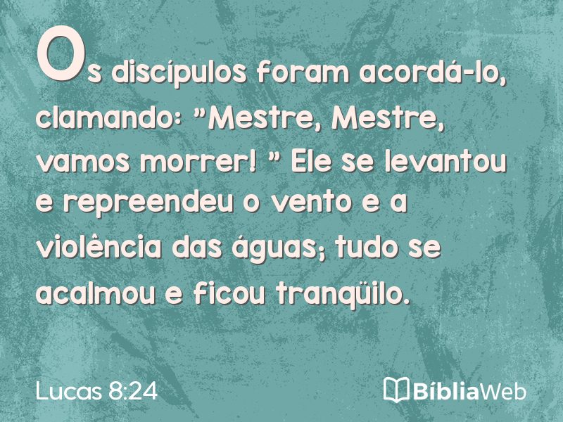 Lucas 8:24 em imagem para compartilhar