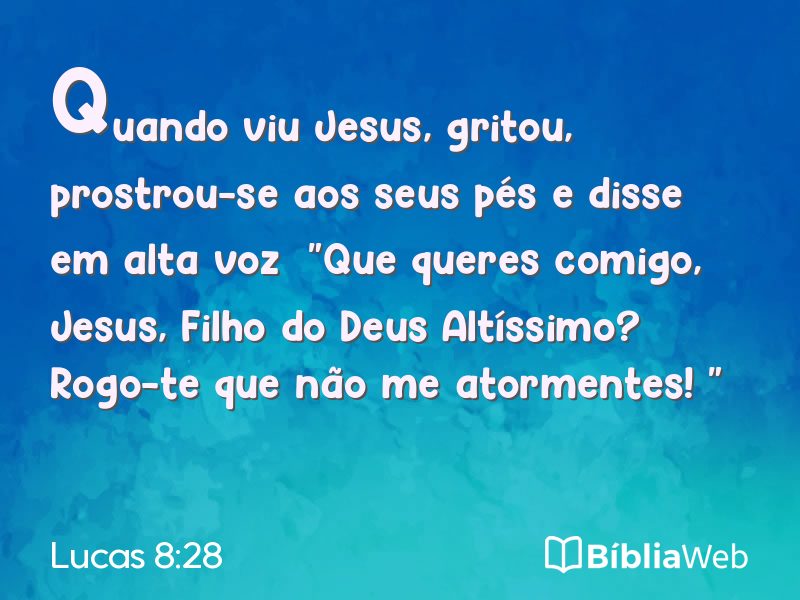 Lucas 8:28 em imagem para compartilhar