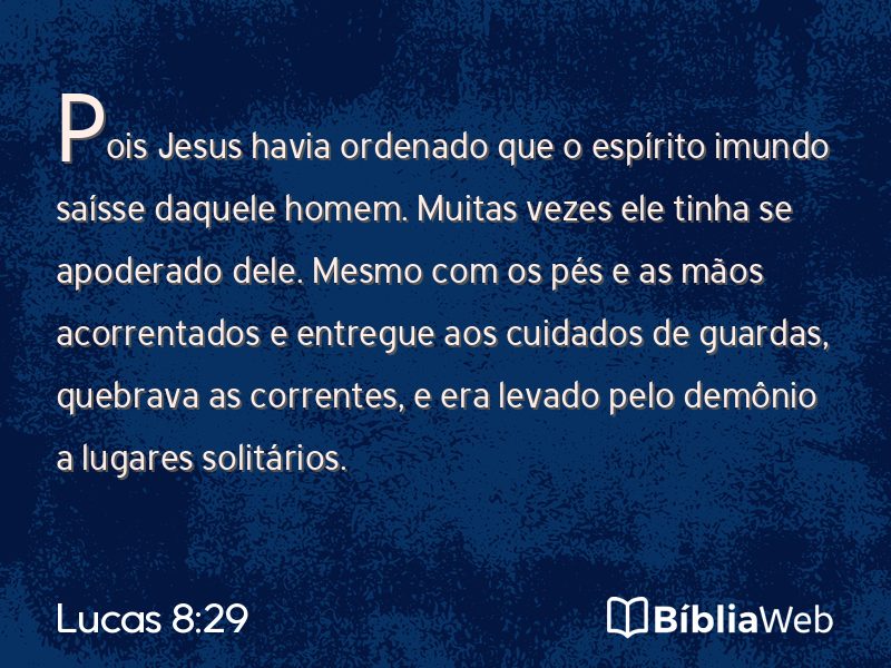 Lucas 8:29 em imagem para compartilhar