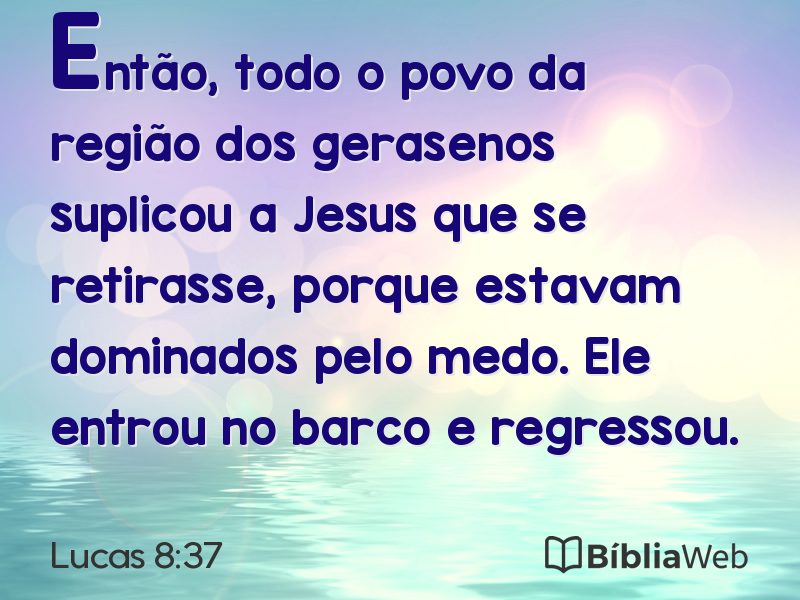 Lucas 8:37 em imagem para compartilhar